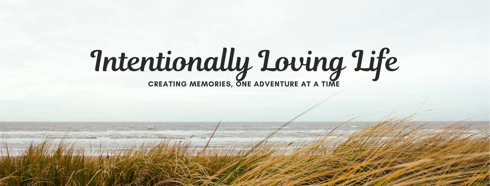 Intentionally Loving Life